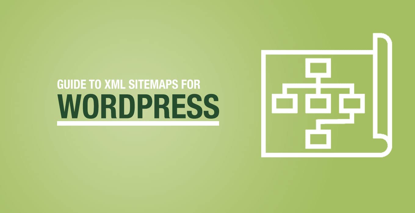 Guide to XML Sitemaps for WordPress